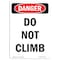 Signmission Safety Sign, OSHA Danger, 24" Height, Rigid Plastic, Do Not Climb, Portrait OS-DS-P-1824-V-2110 - alternate 1